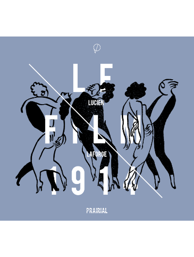 Le film 1914, de Lucien Laforge