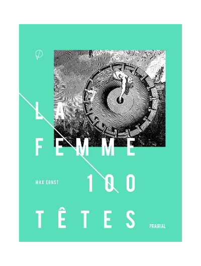 La femme 100 têtes, de Max Ernst