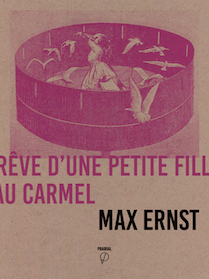 Rêve d'une petite fille qui voulut entrer au Carmel, de Max Ernst
