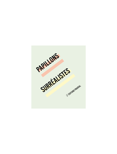 Papillons surréalistes